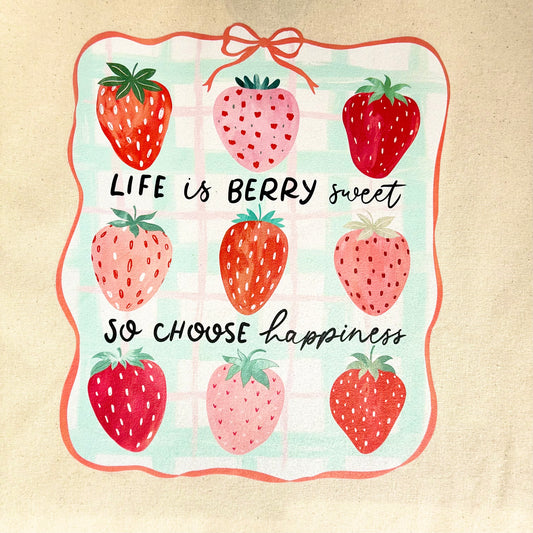Cotton Tote Bag 'Life is Berry Sweet So Choose Happiness'